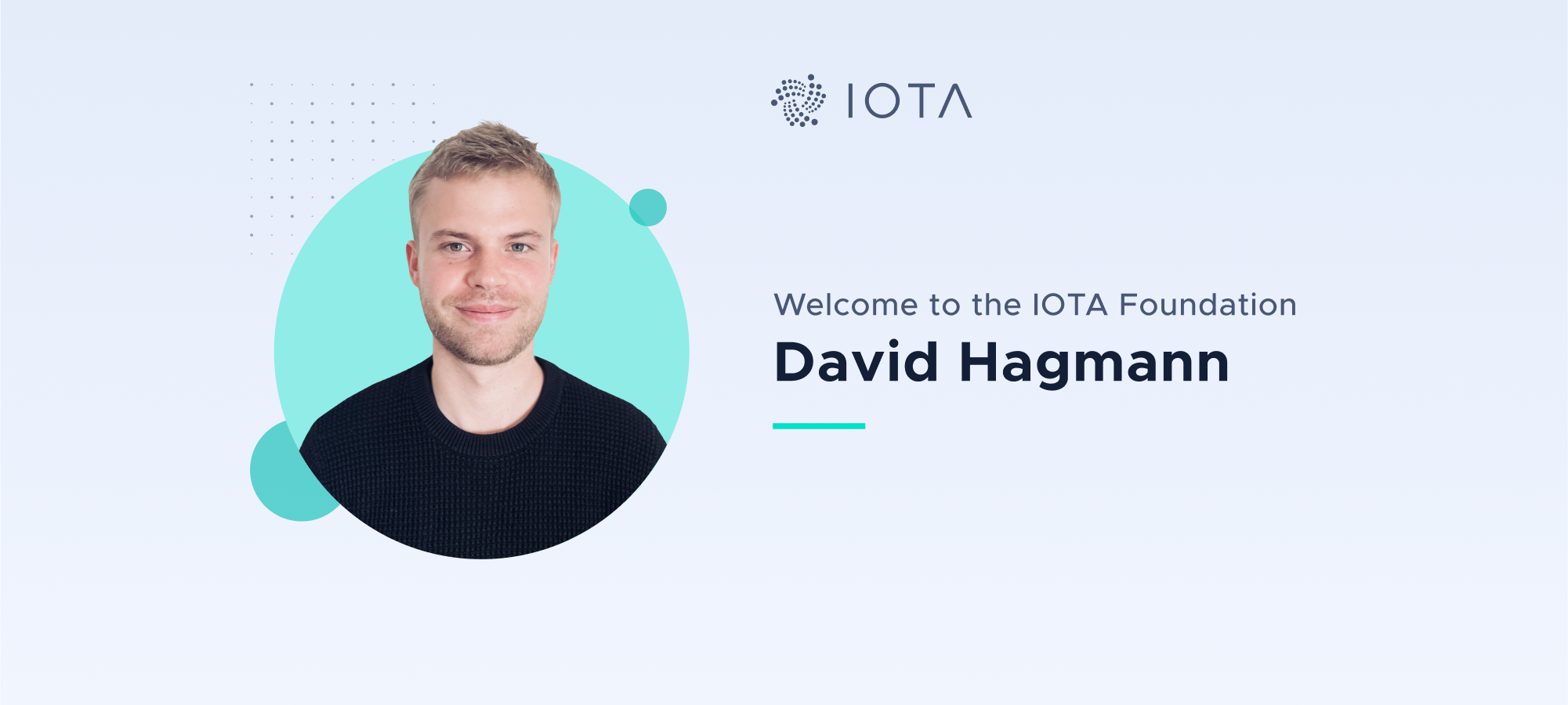 Welcome David Hagmann to the IOTA Foundation
