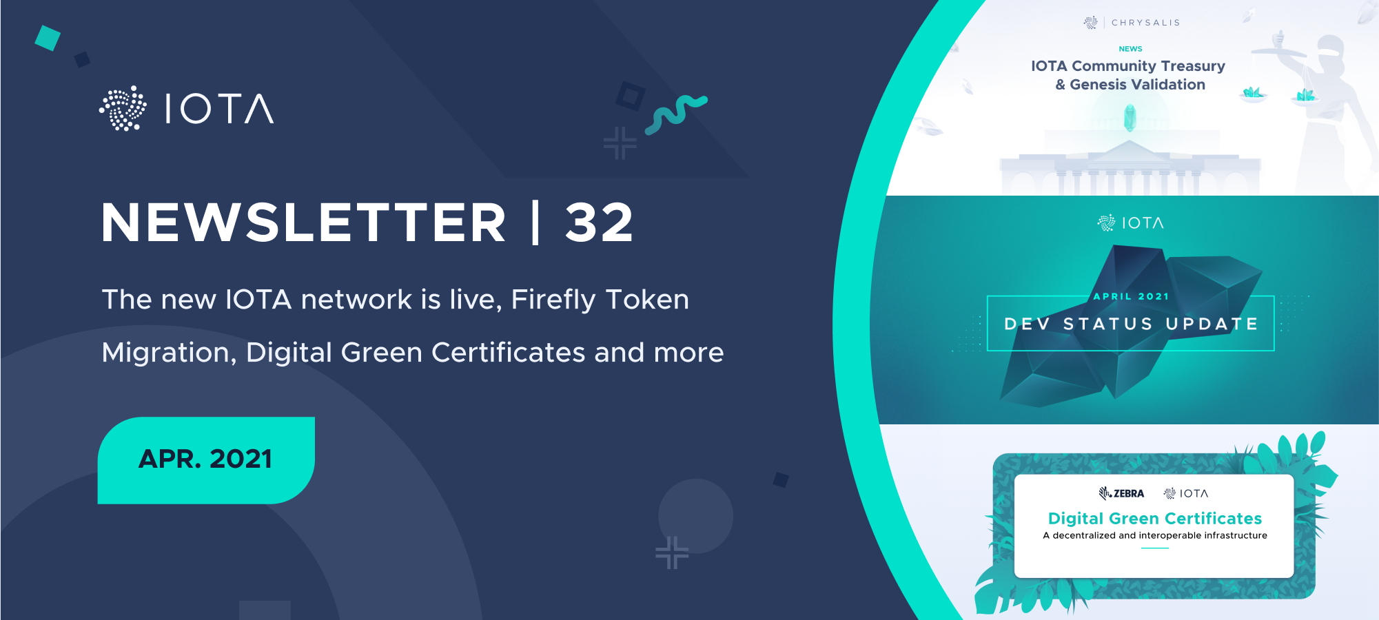 IOTA Newsletter #32 - The new IOTA network is live, Firefly Token Migration, Digital Green Certificates and more
