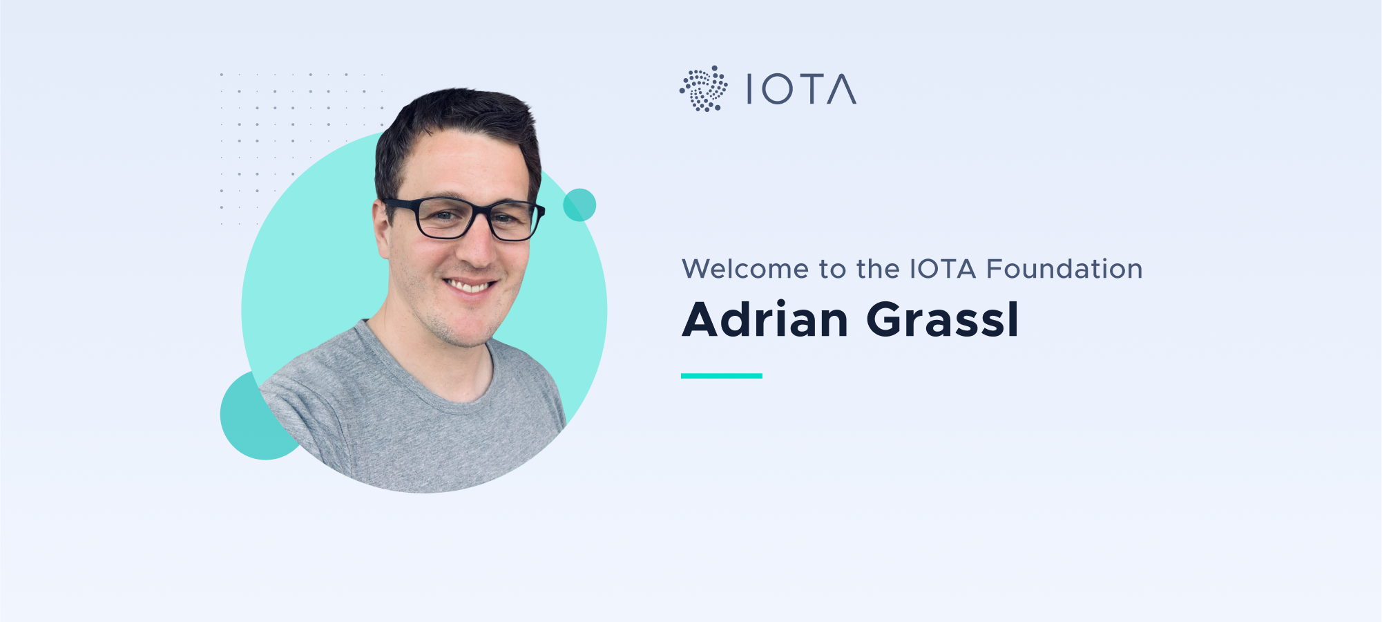 Welcome Adrian Grassl to the IOTA Foundation