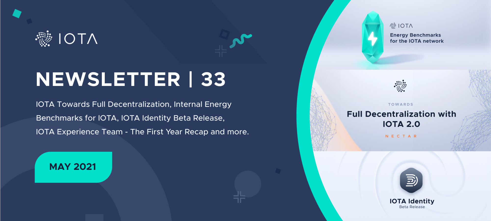 Newsletter #33 - IOTA Towards Full Decentralization, Internal Energy Benchmarks for IOTA, IOTA Identity Beta Release, and more.