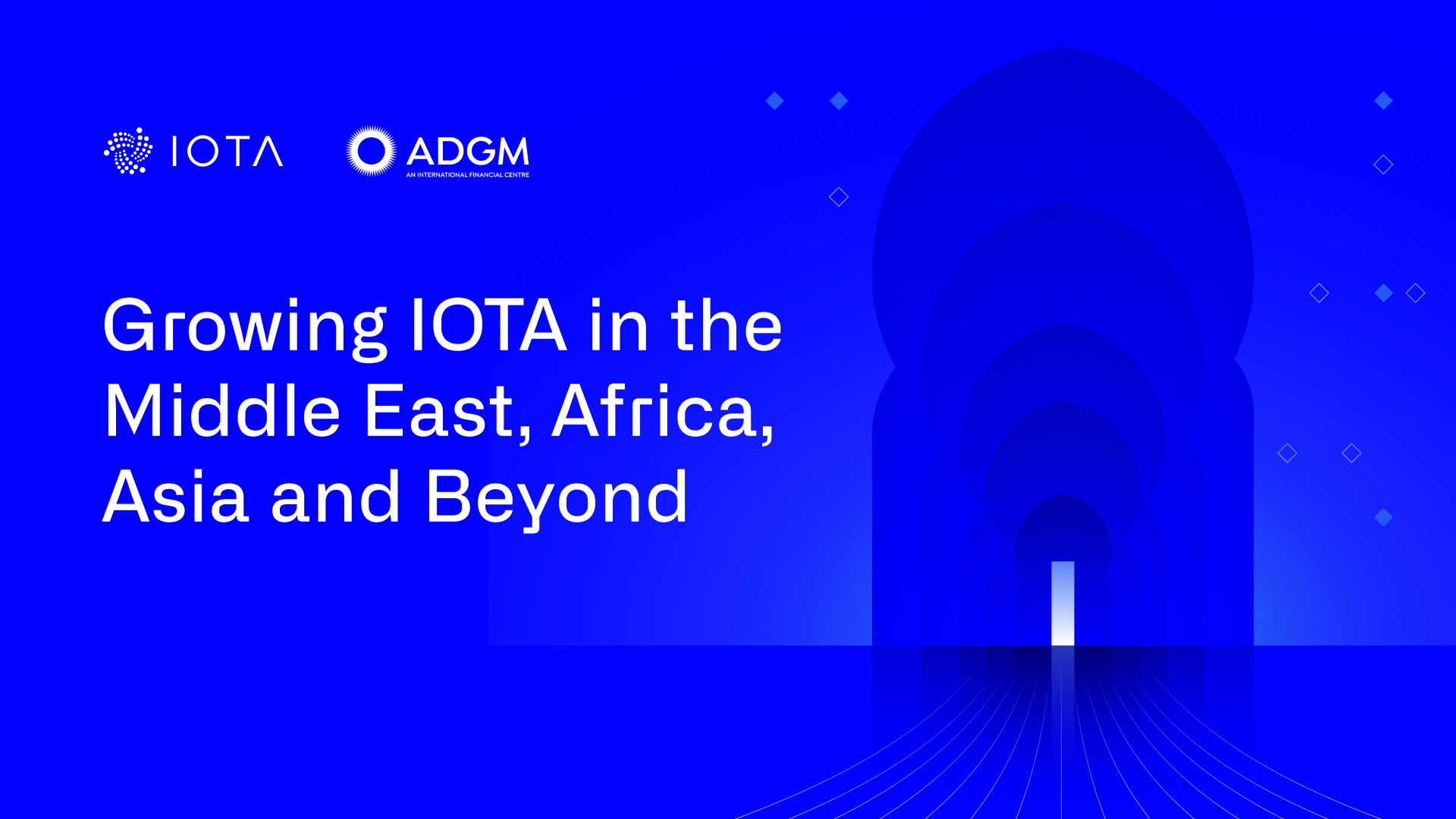 Growing IOTA in the Middle East, Africa, Asia and Beyond