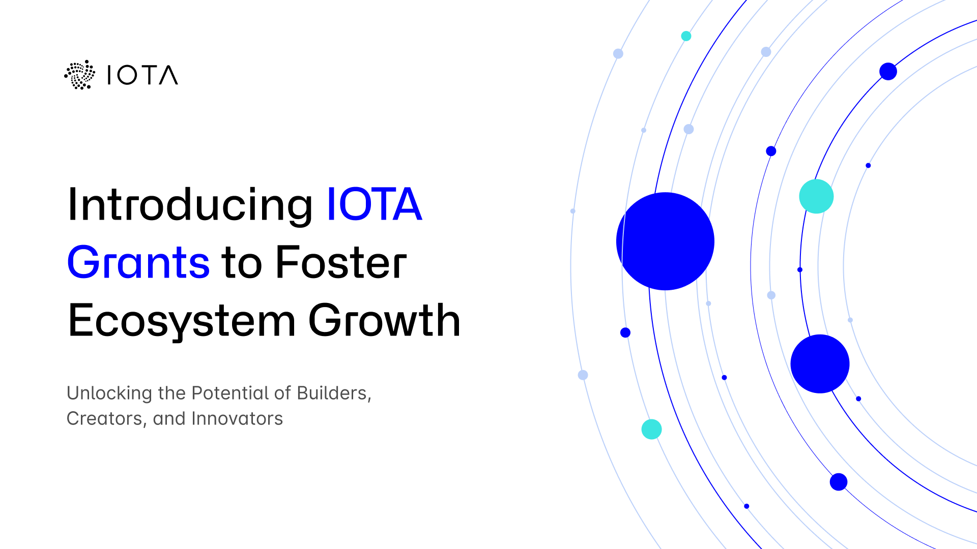 Introducing IOTA Grants to Foster Ecosystem Growth