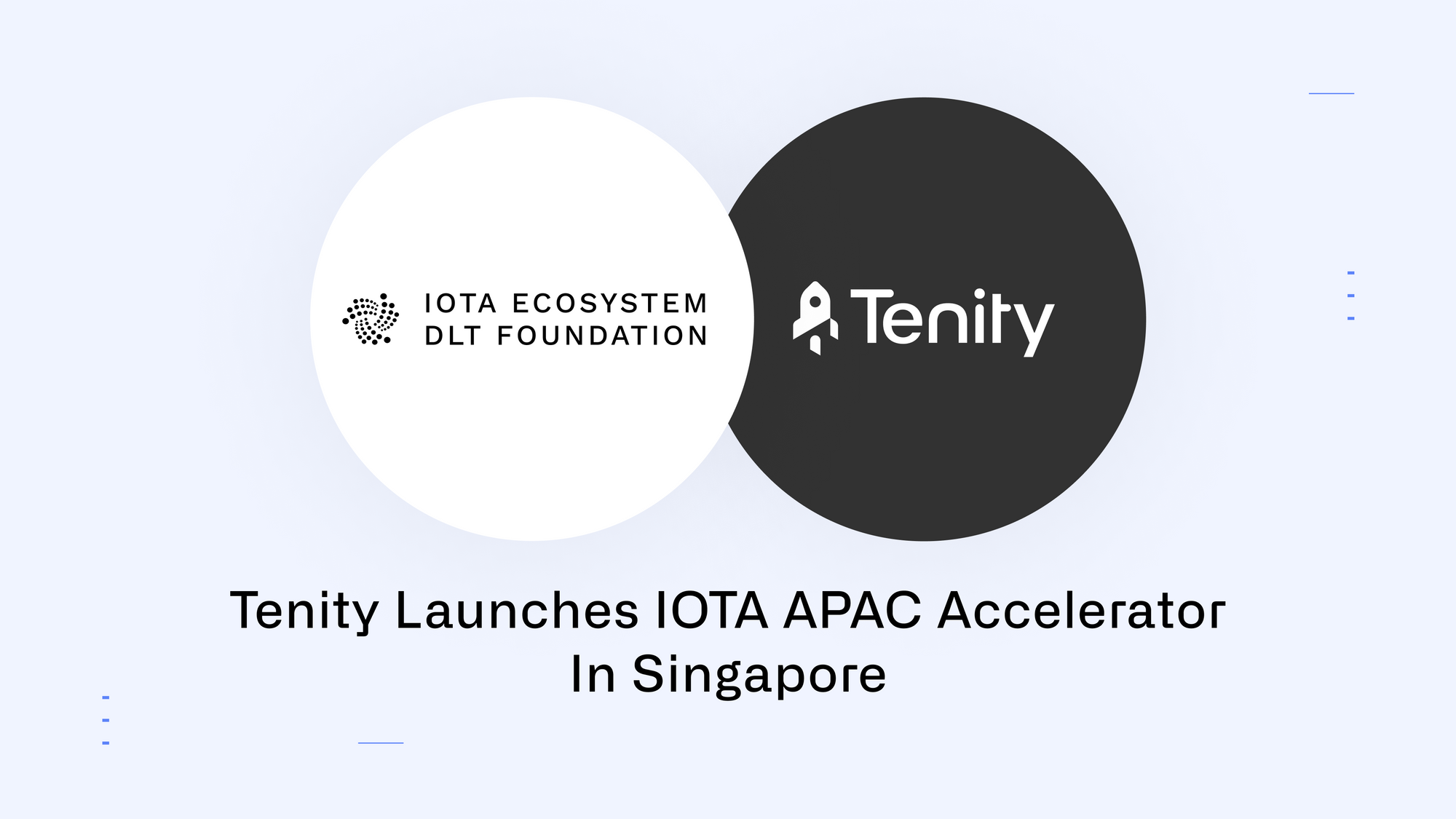 Tenity Launches IOTA APAC Accelerator in Singapore