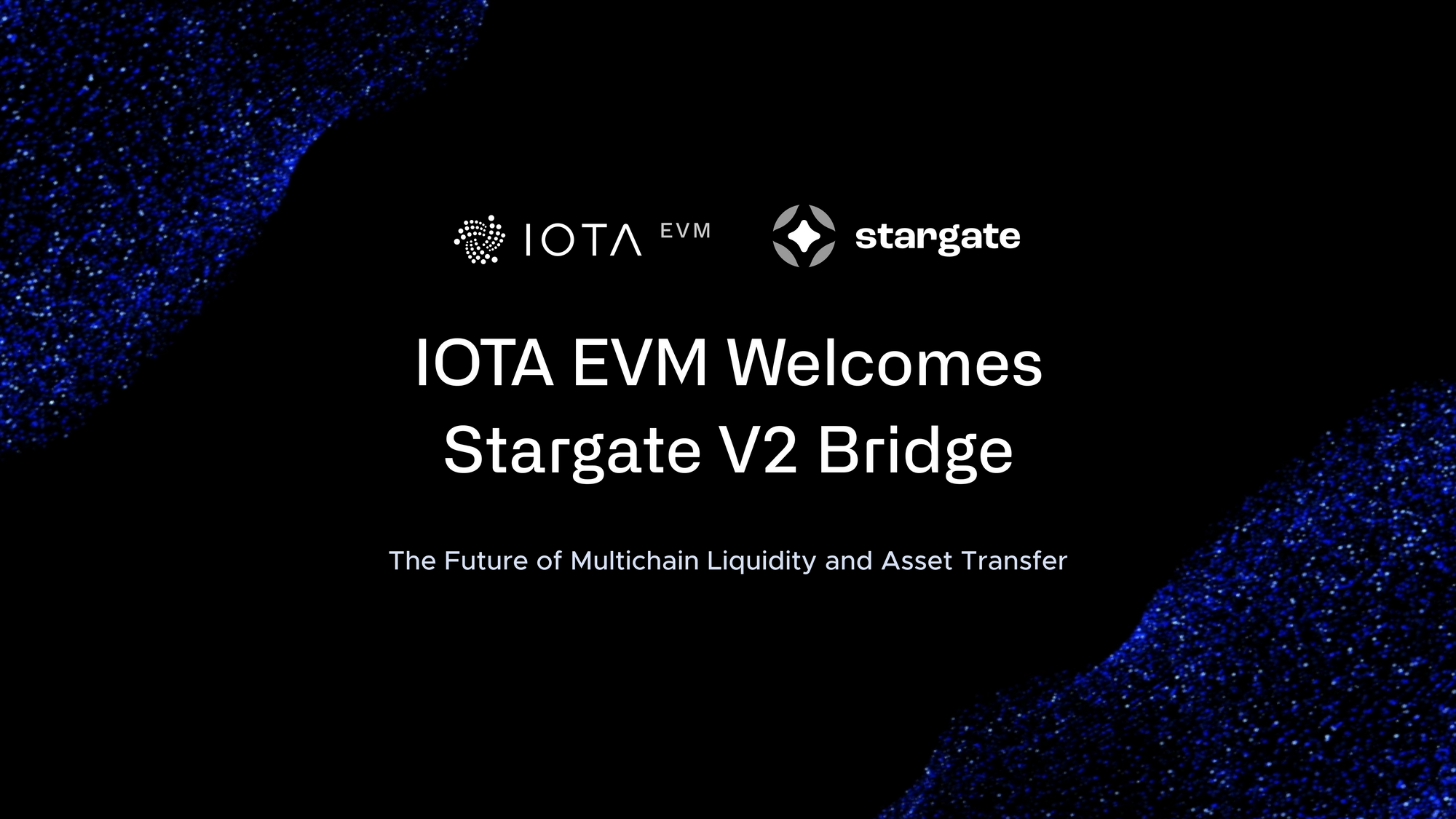 IOTA EVM Welcomes Stargate V2 Bridge