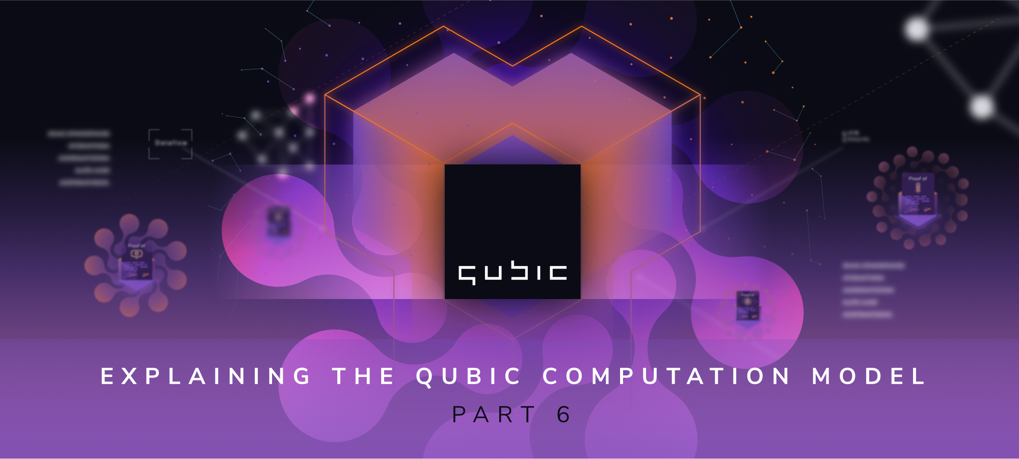 explaining-the-qubic-computation-model-part-6