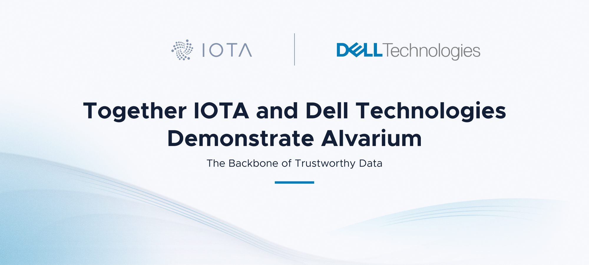 Together IOTA and Dell Technologies Demonstrate Project Alvarium