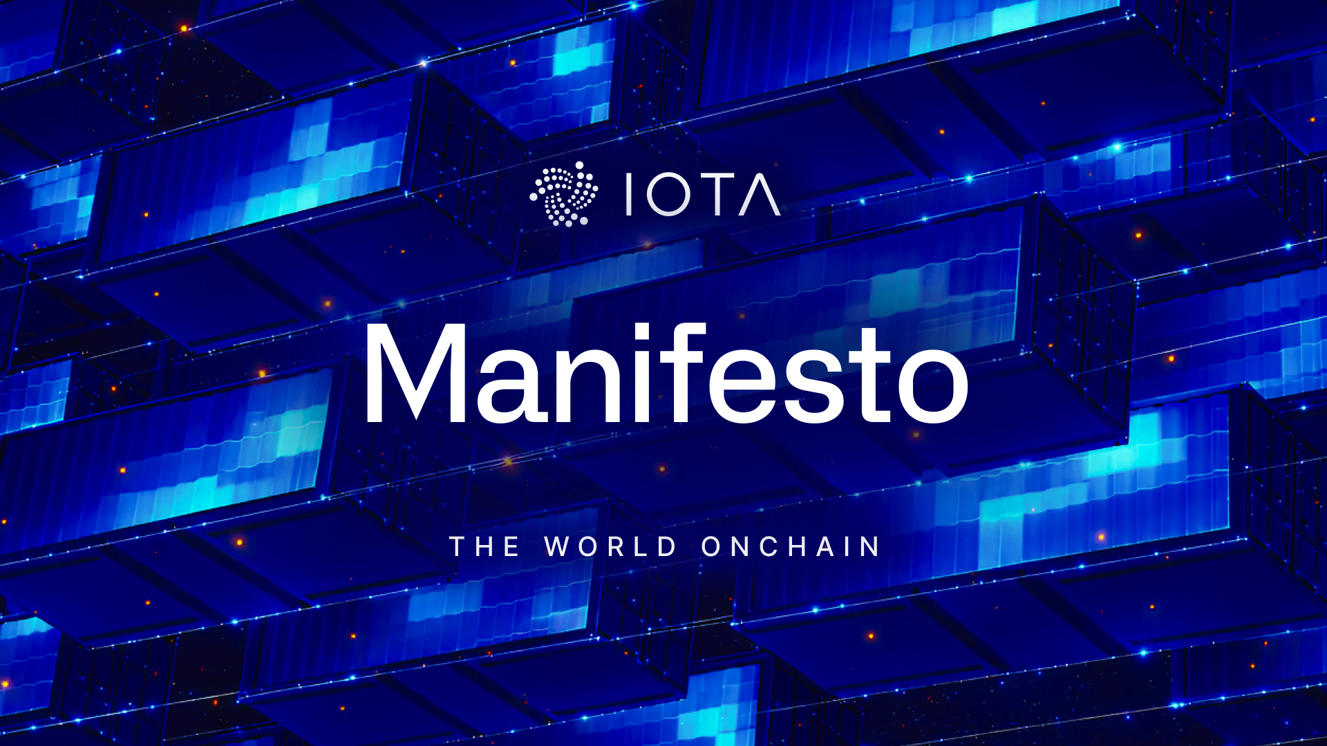 IOTA Manifesto: The World Onchain